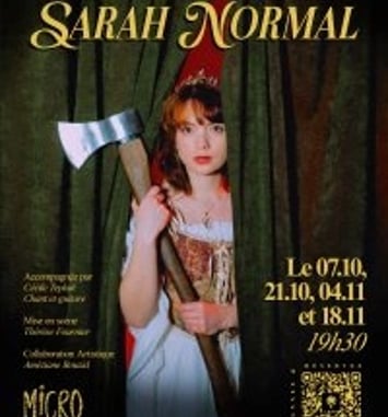 Spectacle de Sarah Normal