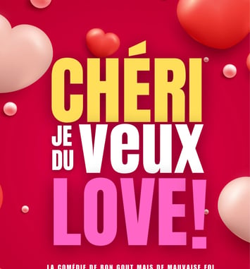 Chéri, je veux du love !