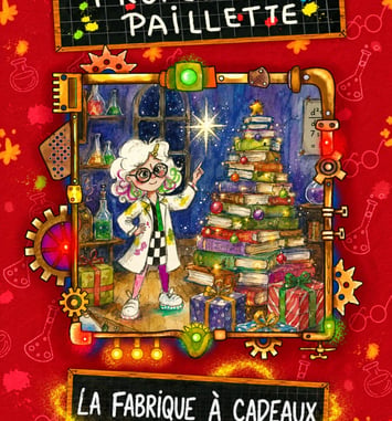 Pr Paillette, La fabrique à cadeaux