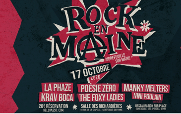 La Phaze, Krav Boca, Poésie Zéro, The Foxy Ladies, The Manky Melters