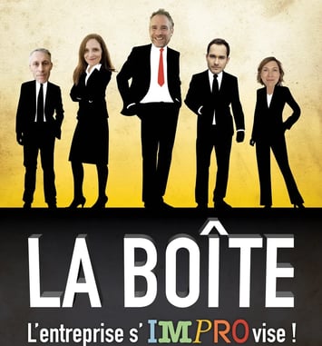 La Boîte, l'entreprise s'improvise