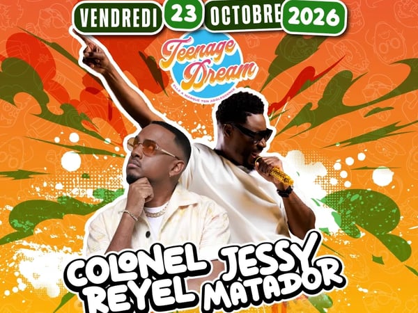 Teenage Dream XXL avec Colonel Reyel & Jessy Matador