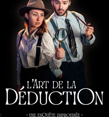 L'Art de la déduction, Les Complices Impro