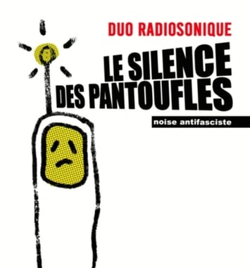 Le silence des pantoufles