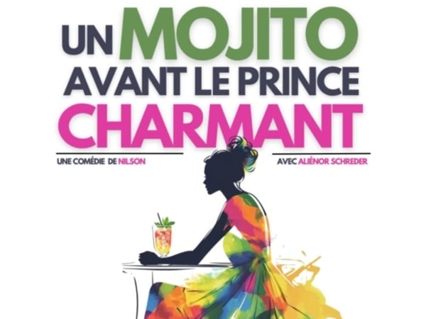 Un mojito avant le prince charmant