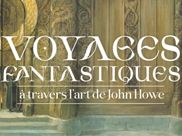 Exposition John Howe, châteaux, cités et forteresses
