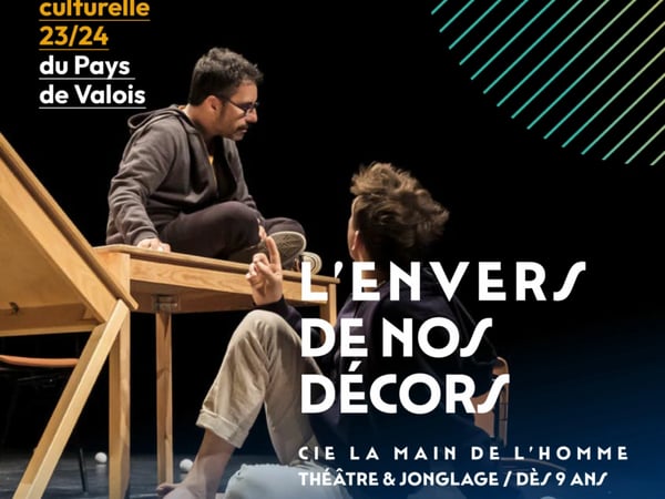 L'Envers de nos décors, Cie La Main de l'Homme