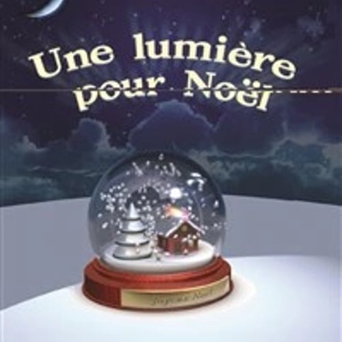 Une lumière pour Noël 1