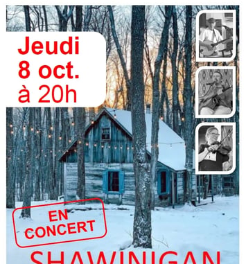 Concert avec Shawinigan