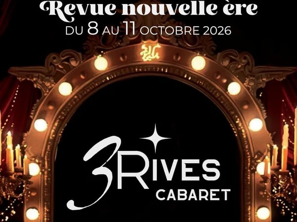 Cabaret des 3 Rives - Revue "Nouvelle ère"