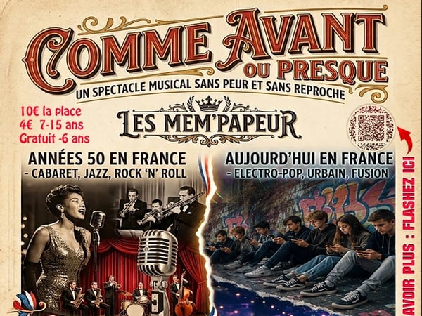 Spectacle "Comme avant ou presque"