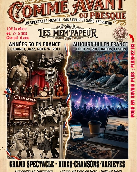 Comme avant ou presque - Spectacle des Mem'papeur