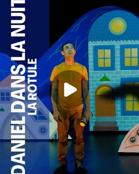 Daniel dans la nuit - Cie La Rotule