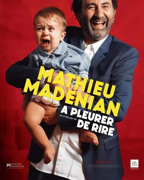 Spectacle - À pleurer de rire - Mathieu Madenian