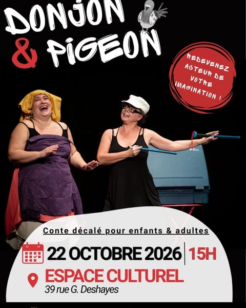 Spectacle Donjon et pigeon