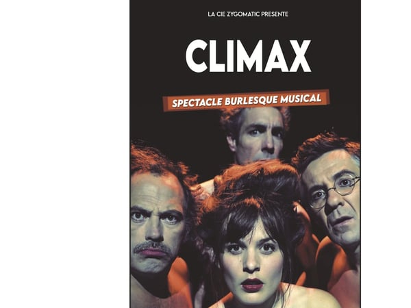 Climax- Compagnie Zygomatic