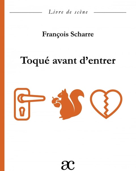 Théâtre "Toqué avant d'entrer"