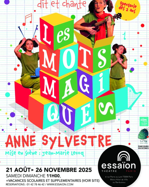 Spectacle les mots magiques