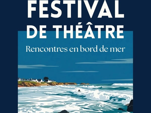 Festival de théâtre "Rencontres en bord de mer"