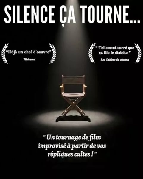 Silence ça tourne !