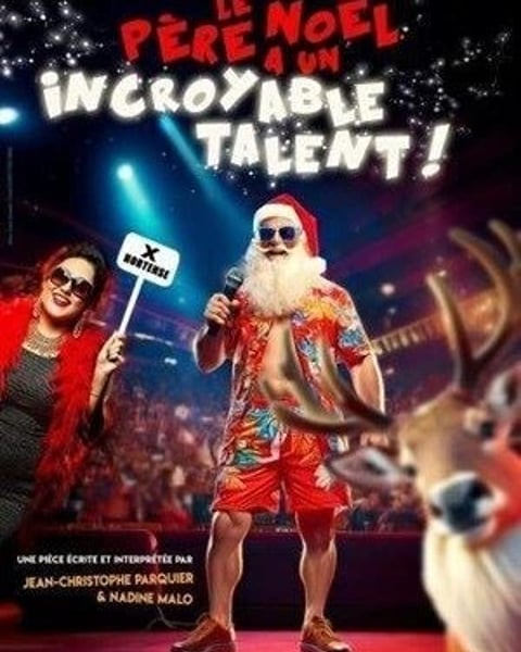 Le Père Noël a un incroyable talent