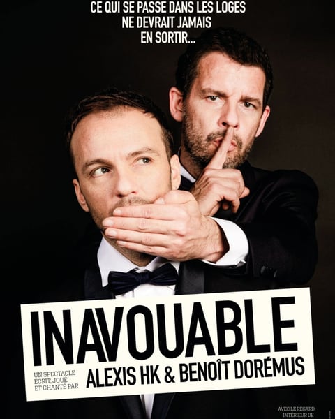 Alexis HK et Benoît Dorémus dans Inavouable