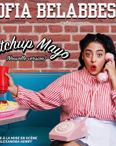 Sofia Belabbes dans Ketchup mayo