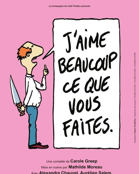 J'aime beaucoup ce que vous faites