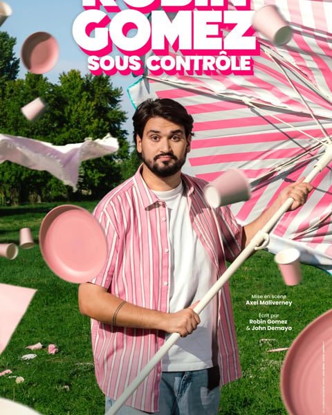 Robin Gomez dans Sous contrôle