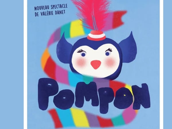 Spectacle : Pompon