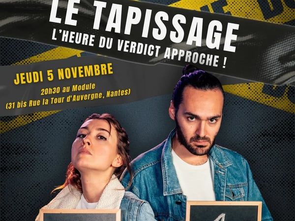 Le tapissage, les complices impro