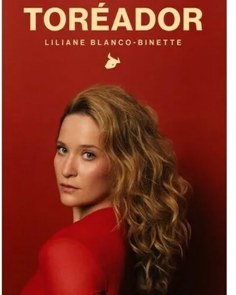 Liliane Blanco-Binette : Toréador