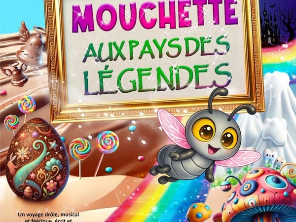 Mouchette au Pays des Légendes