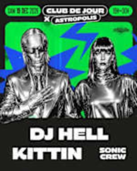 Astropolis x Club de Jour avec Kittin, DJ Hell et Sonic Crew